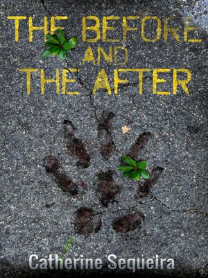 cover image of The Before and the After